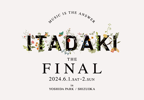 頂-ITADAKI- THE FINAL 開催決定
